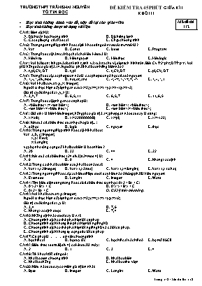 Đề kiểm tra Giữa học kì I môn Tin học Lớp 11 - Mã đề 112 - Trường THPT Trần Khai Nguyên (Có đáp án)